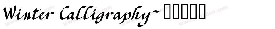 Winter Calligraphy字体转换
